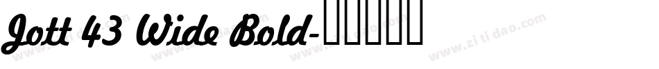 Jott 43 Wide Bold字体转换